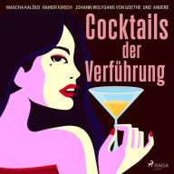 Cocktails der Verführung