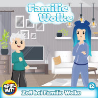 Zoff bei Familie Wolke