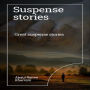 Suspense Stories: Great Suspense Stories