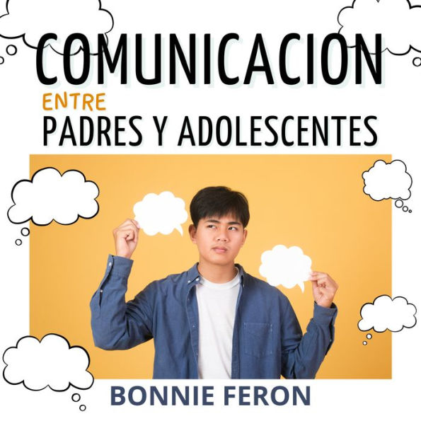 La comunicación entre padres e adolescentes:: Descubre consejos y técnicas eficaces para fomentar el diálogo