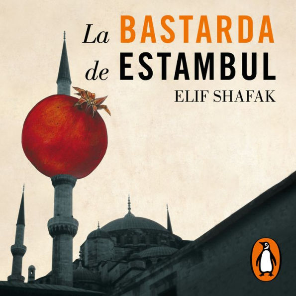 La bastarda de Estambul / The Bastard of Istanbul