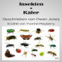 Insekten Und Käfer: Alle großen und kleinen Kreaturen