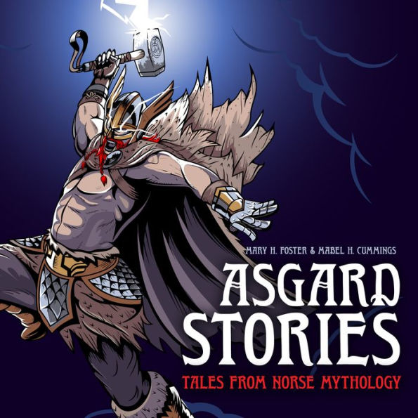 Asgard Stories: Tales from Norse Mythology