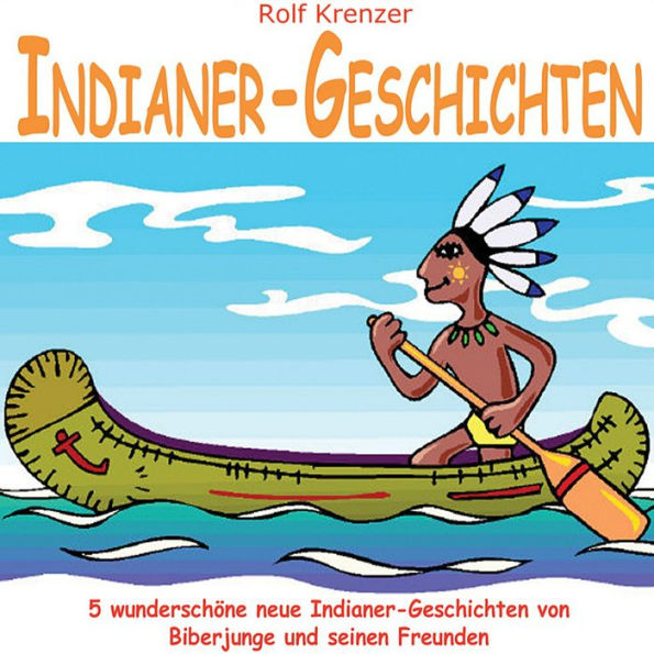 Indianer-Geschichten