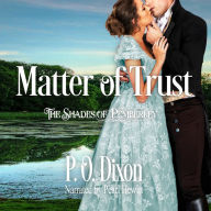 Matter of Trust: The Shades of Pemberley