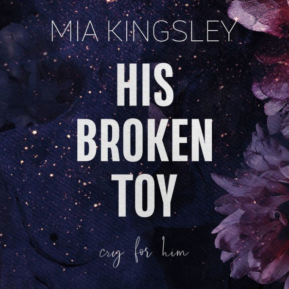 His Broken Toy: Cry For Him