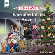 Ben und Lasse - Banküberfall im Advent (Abridged)
