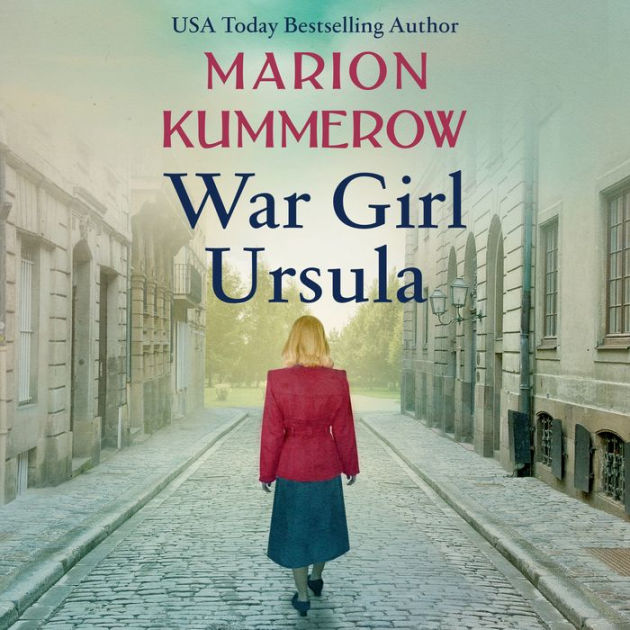 War Girl Ursula: A totally gripping and emotional page-turner (War ...