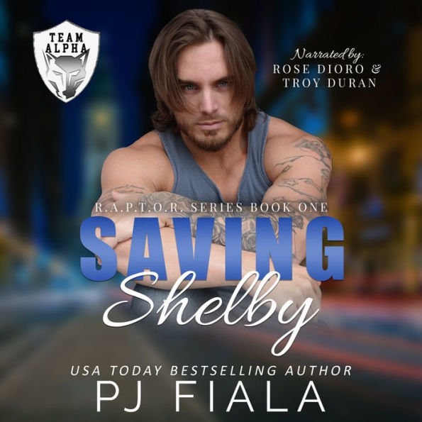 Saving Shelby: A Protector Romance