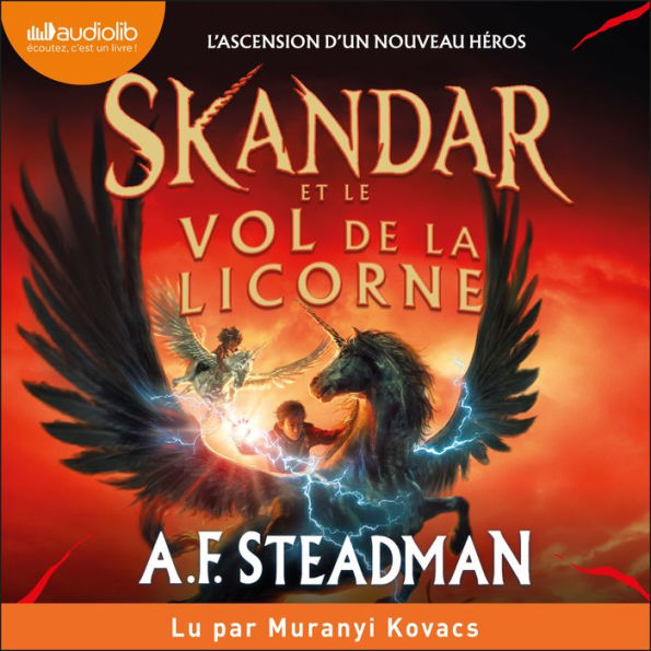 Skandar et le vol de la licorne (Skandar, tome 1) / Skandar and the Unicorn Thief