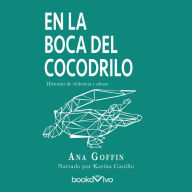En la boca del cocodrilo (In the Mouth of the Crocodile)