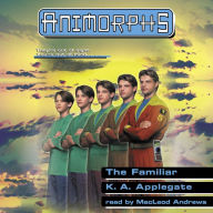 The Familiar (Animorphs Series #41)