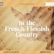 In the French-Flemish Country (Unabridged)