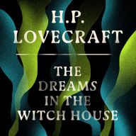 The Dreams in the Witch House