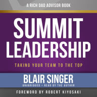 Summit Leadership: Taking Your Team to the Top
