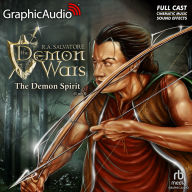 The Demon Spirit (1 of 3) [Dramatized Adaptation]: The DemonWars Saga 2