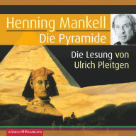 Die Pyramide (Ein Kurt-Wallander-Krimi) (Abridged)