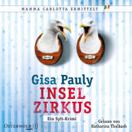 Inselzirkus (Mamma Carlotta 5): Ein Sylt-Krimi (Abridged)