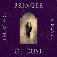 Bringer of Dust: A Novel