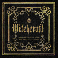 Witchcraft: A Handbook of Magic Spells and Potions