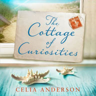 The Cottage of Curiosities: The most heartwarming, feel-good fiction book of 2021 from the top 10 bestselling author of 59 Memory Lane! (Pengelly Series, Book 2)