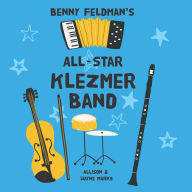 Benny Feldman's All-Star Klezmer Band