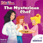 Mysterious Chef, The - Bibi and Tina (Unabridged)