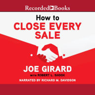 How to Close Every Sale