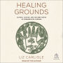 Healing Grounds: Climate, Justice, and the Deep Roots of Regenerative Farming