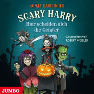 Scary Harry. Hier scheiden sich die Geister [Band 5] (Abridged)