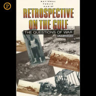 Retrospective on the Gulf: The Questions of War