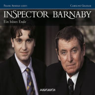 Inspector Barnaby: Ein böses Ende (Abridged)