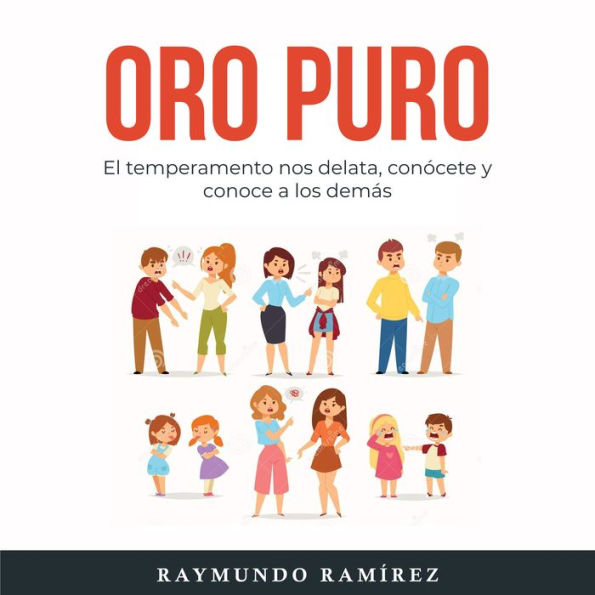 ORO PURO: El temperamento nos delata, conócete y conoce a los demás