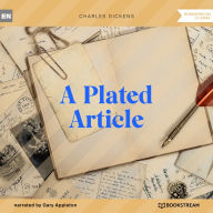 Plated Article, A (Unabridged)