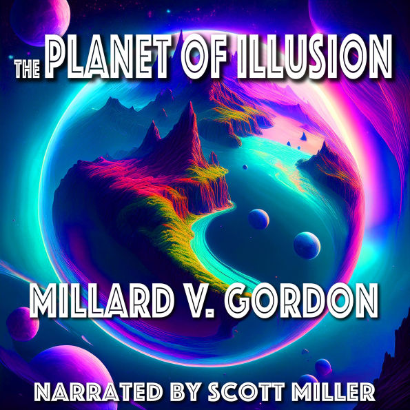 The Planet of Illusion