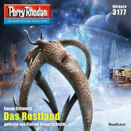 Perry Rhodan 3177: Das Rostland: Perry Rhodan-Zyklus 