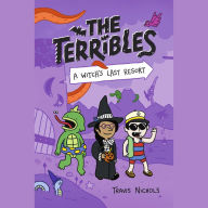 The Terribles #2: A Witch's Last Resort