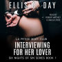 Interviewing for Her Lover: A second chance, new adult, erotic romance