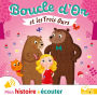 Boucle d'or et les 3 ours