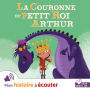 La couronne du petit roi Arthur