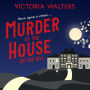 Murder at the House on the Hill: A gripping, twisty, delightfully cozy mystery that you won't want to put down! (Abridged)
