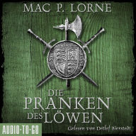 Die Pranken des Löwen - Die Robin-Hood-Reihe, Band 1 (ungekürzt)