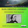 Des Kaisers neue Kleider: Des Kaisers neue Kleider, der Schweinehirt, der Rosenelf, der fliegende Koffer, der Tannenbaum.