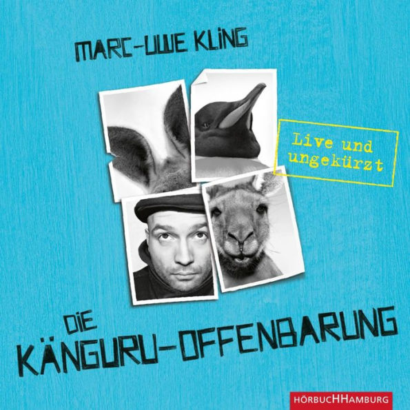 Die Känguru-Offenbarung (Live und ungekürzt)