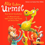 Alle lieben Urmel: Neue Urmel-Geschichten (Abridged)