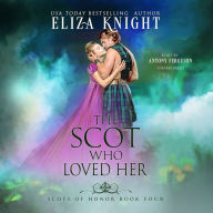 The Scot Who Loved Her