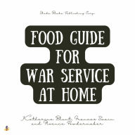 Food Guide for War Service at Home