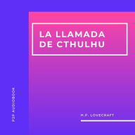 La Llamada de Cthulhu (Completo)