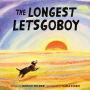 The Longest Letsgoboy