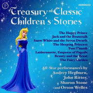 Treasury of Classic Children's Stories (Abridged)